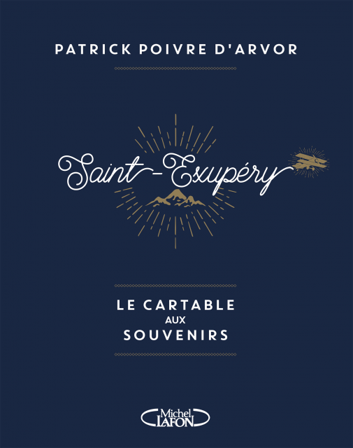 Saint-Exupery_le_cartable_aux_souvenirs_hd.png Saint-Exupery_le_cartable_aux_souvenirs_hd.png
